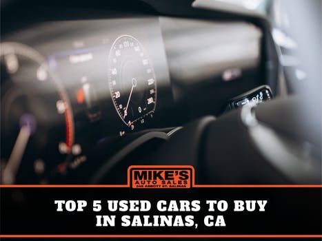 Top 5 Used Cars to buy in Salinas