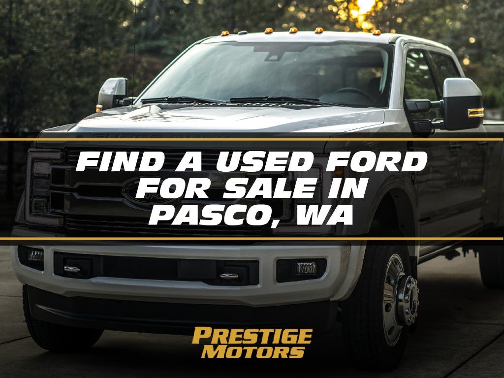 Find a Used Ford For Sale in Pasco, Wa