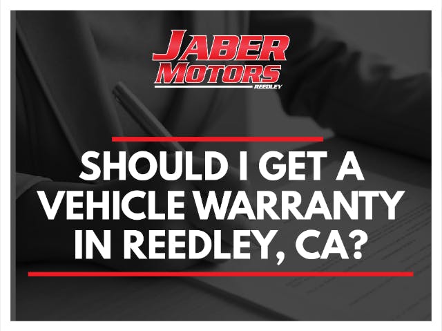 Should I Get a Vehicle Warranty in Fresno,  Ca