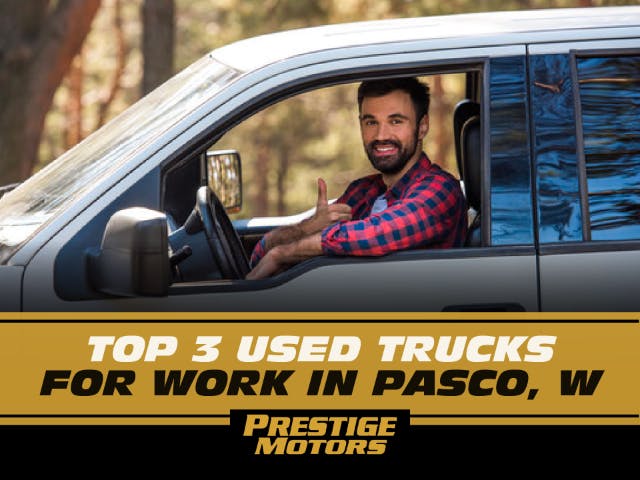 Top 3 Used Trucks for Work in Pasco, WA