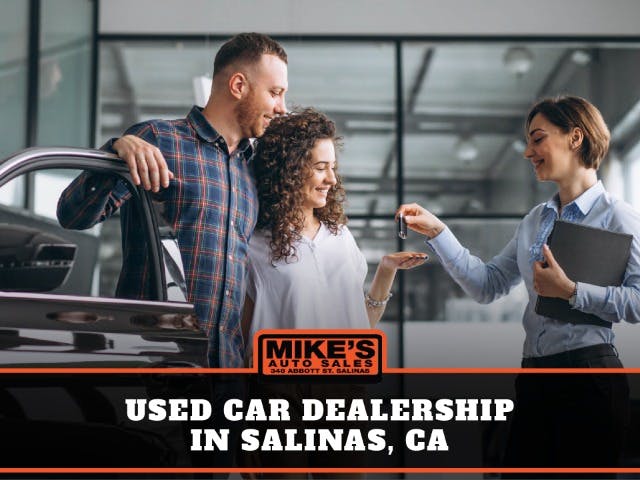 Used Car Dealership In Salinas, CA