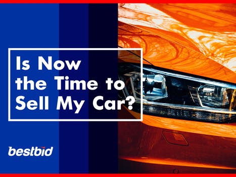 Is-Now-the-Time-to-Sell-My-Car-BestBid